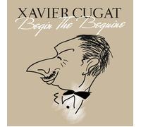 Xavier Cugat - Begin The Beguine