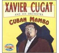 Xavier Cugat & His Orchestra - Cuban Mambo