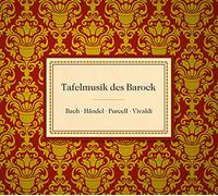 Xavier de Maistre - Tafelmusik des Barock