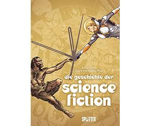 Xavier Dollo Djibril Moriss Die Geschichte der Science-Fiction (Graph (Hardback)