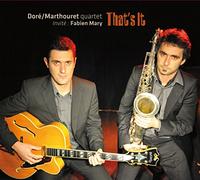 Xavier Dore & Guillaume Marthouret & Fabien Mary - That's It