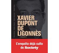 Xavier Dupont de Ligonnes: la grande enquete