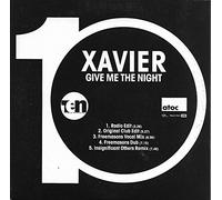 Xavier - Give Me the Night