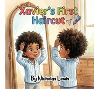 Xavier’s First Haircut
