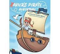 Xavier's Pirate Adventure