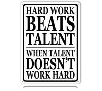 XBGJMY Hard Work Beats Talent When Talent Doesn't Work Hard Metal Tin Signs Funny Vintage Tin Sign 12 x 8 Inch Wall Art Decor Iron Poster for Home Farmhouse Bar Cafe Pub Garage Man Cave Gifts