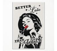 xbsifyiooa Fashion Trendy Better Late Than Ugly Canvas Wall Art, Retro Black White Bathroom Poster for Room Aesthetic, Pin Up Girl Bathroom Pictures, Funky Preppy Girly Wall Art 12x16in Unframed