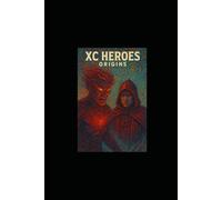 XC Heroes: Origins