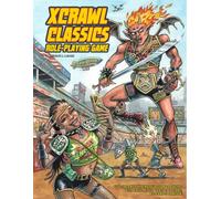 Xcrawl Classics RPG - Softcover Edition