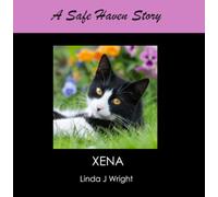 XENA: A Safe Haven Story