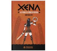 Xena: La Leyenda de la Princesa Guerrera