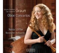 XENIA LOFFLER - GRAUN OBOE CONCERTOS LOFFLER - CD ALBUM - P2222z