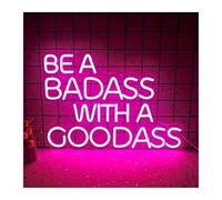 XENITE Hanging Art Neon Signs Be A Badass with A Good Ass Neon Sign, USB Powered Light for Bar Bedroom Workshop Living Room Wall Decor 30cmх42cm