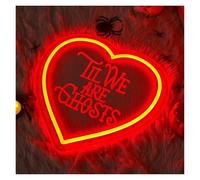XENITE Hanging Art Neon Signs Til We are Ghosts Neon Sign for Gameroom Bedroom Bar Livingroom Birthday Party Wall Decor 30x30cm