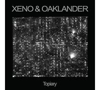 XENO & OAKLANDER - Topiary [VINYL]