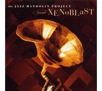 Xenoblast by Jazz Mandolin Project (2000-05-09)