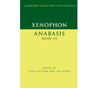 Xenophon: Anabasis Book III