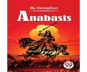 Xenophon Anabasis Paperback Book Xenophon Multicolor