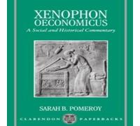 Xenophon Oeconomicus: A Social & Historical Commentary Paperback Book Xenophon Multicolor