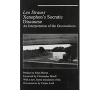 Xenophon`s Socratic Discourse - Interpretation Of Oeconomicus