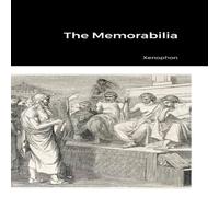 Xenophon The Memorabilia Hardcover Book Xenophon Multicolor