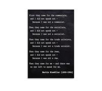 XGINERFEX First They Came Holocaust Remembrance Poem by Martin Niemoller - Inspirational Quote Wall-Art for History Study Home Office Decor(Framed,12x18inch(30x45cm))