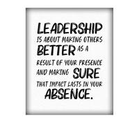 XGINERFEX Gift for Leaders - Leadership is About Making Others Better Art Print, Professional Development & Team Building Poster for Office or Home Decor(Framed,16x24inch(40x60cm))