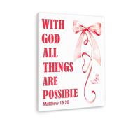 XGINERFEX Matthew 19:26 For Her Canvas - With God All Things Are Possible in Soft, Bible Verse Wall-Art with Bow, Sweet Christian Gift for Daughter Granddaughter (Framed,12x18inch(30x45cm))