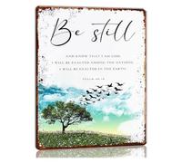 XHAJCSJWGD Be Still and Know That I Am God Psalm 46：10 Metal Sign Home Bedroom Scripture Decor 8 X 12 in