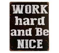 XHAJCSJWGD Work Hard And Be Nice Retro Metal Tin Sign Vintage Decor for Bar Home Office Study Room 8 X 12 in