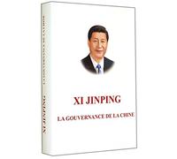 Xi Jinping: La Gouvernance de La Chine