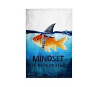 XIAGN Goldfish Big Shark Mindset Is Everything Poster Canvas Poster Bedroom Decor Landscape Office Room Decor Gift 12x18inch(30x45cm)