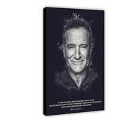XIAGN Robin Williams Quote Canvas Poster Bedroom Decor Landscape Office Room Decor Gift 16x24inch(40x60cm)