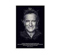 XIAGN Robin Williams Quote Canvas Poster Bedroom Decor Landscape Office Room Decor Gift 24x36inch(60x90cm)