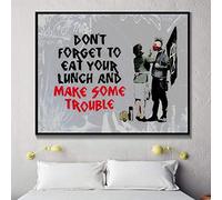 XIANGPEIFBH Banksy Don'T Forget To Eat Your Lunch And Make Some Trouble Canvas Wall Art Print Wall Art Posters And Prints Decor 60x70cm(24x28in) Inner Frame