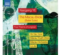 Yijie:Macau Orchestra:Jia - Ye: The Macau Bride Suite