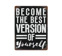 xiaoxiaoshen Best Version Of Yourself Motivational Wall Decor Art Metal Tin Poster Modern Home Decor Art Home Bar Shop Decorations Vintage Sign 40x30cm