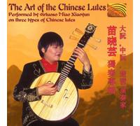 Xiaoyun Miao - Art of the Chinese Lutes