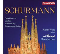 Xiayin Wang; BBC Philharmonic; Ben Gernon - Gerard Schurmann: Orchestral Works - Piano Concerto; Gaudiana; Man in the Sky; Romancing the Strings