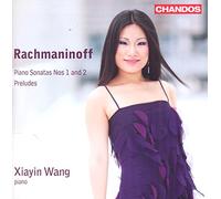 Xiayin Wang - Rachmaninoff: Piano Sonatas