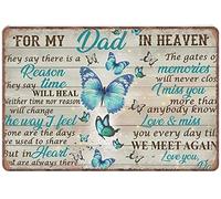 Xiddxu Aluminum Sign Wall Sign Vintage Metal Tin Signs Memorial Gift for Loss of Dad Gift for Loss of Father for My Dad in Heaven Butterfly Retro Kitchen Outdoor Garage Man Cave 5.5x8 Inch