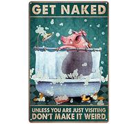 Xiddxu Get Naked Unless You are Just Visiting Don't Make it Weird Pig Funny Pig Poster Funny Bathroom Plaque Sign Tin Sign Vintage Metal Sign Wall Decoration Home Bar Garage Man Cave Art Sign8x12inch