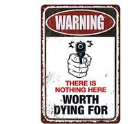 Xiddxu Metal Plate Signage There is Nothing here Worth Dying for Metal Poster Plaques for Home Living Room Kitchen Cafe Bar Wall Decor Tin Sign Metal Signs Vintage 5.5x8 Inch