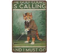Xiddxu Metal Tin Retro Sign Cat Golf The Golf Course is Calling and I Must Go Tin Sign, Home Living, Decor Tin Sign,,Wall Decoration Plaques,Vintage Wall Home Decor 5.5x8 Inch