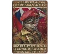 Xiddxu Metal Tin Retro Sign Cat There was A Boy Who Really Wanted to Become A Soldier It was Me The End，Novelty Signs for Home Kitchen Cafe Bar Man Cave，Vintage Wall Home Decor 5.5x8 Inch
