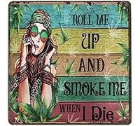 Xiddxu Metal Vintage Tin Sign Decor Weed Girl Roll Me Up and Smoke Me When I Die Art Poster Old Fashion Aluminum Sign for Home Coffee Dining Room Wall Decor 12x12 Inch