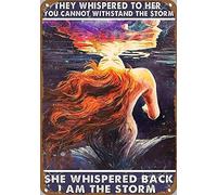 Xiddxu Retro Metal Aluminium Tin Sign Mermaid They whispered to her you cannot withstand the storm she whispered back i am the storm Wall Poster Plaque for Home Kitchen Bar Coffee Shop 12x16 Inch