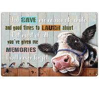Xiddxu Retro Metal Tin Sign 5.5 X 8 Inches You Gave Me Reasons to Smile and Good Times to Laugh About Cow Motivational Poster Home Decoration Art Poster Metal Sign Tin Painting Nostalgic Tin Sign