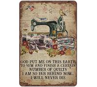 Xiddxu Rustic Retro Metal Tin Sign Quilting God Put Me on This Earth Vintage Tin Sign Sewing Lover Gift Sewing Machine Decor Bird Decor Vintage Aluminum Sign for Home Coffee Wall Decor 8x12 Inch