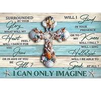 Xiddxu Wall Hanging Plaque Metal Tin Seashell Cross Surrounded by Your Glory What Will My Heart Feel Will I Dance for You I Can Only Imagine Novelty Sign Vintage Wall Decor 8x12 Inch